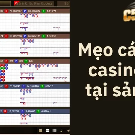 Mẹo cá cược casino C54 tại sảnh SA