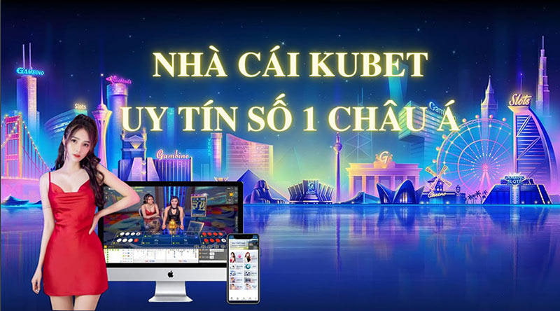 Kubet là một nhà cái hoạt động lâu năm trong lĩnh vực cá cược trực tuyến